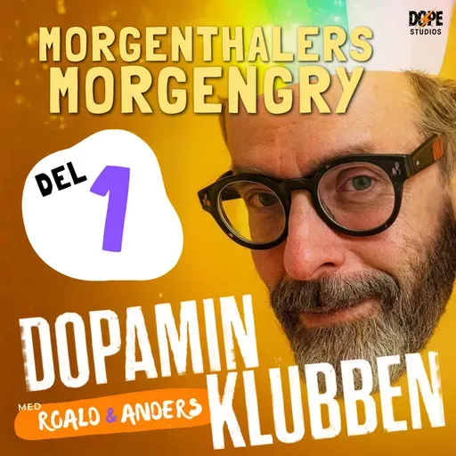 Afsnit 110 - MORGENTHALERS MORGENGRY: Barndommens Gade