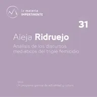 Triple Femicidio | Un recorrido por los medios