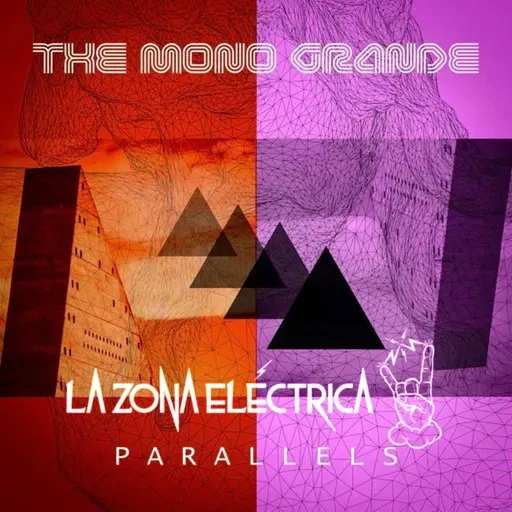 La Zona Eléctrica 0340 The Mono Grande