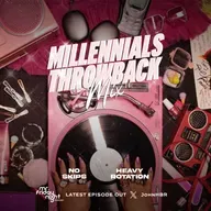 MILLENNIALS THROWBACK MIX - (OLD SCHOOL!!)