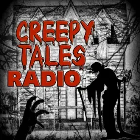 Creepy Tales Radio - Old Time Radio