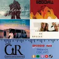 11x13 - ÓSCAR 2026: Frankenstein, Bugonia, Un simple accidente, Caza de brujas y The Smashing Machine