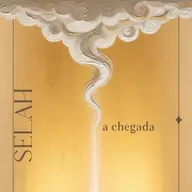 SELAH - A CHEGADA | 14 de dezembro de 2025 | Massuelo Jr.