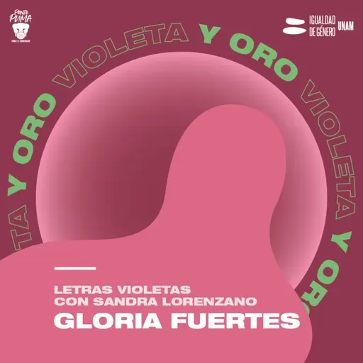 Letras violetas: Gloria Fuertes
