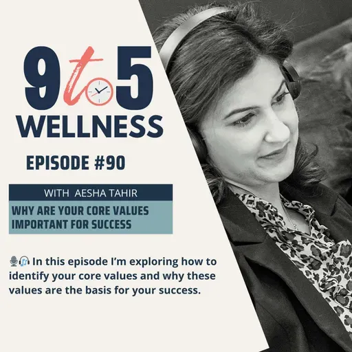 Why are your core values important for success