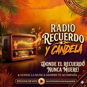 Radio recuerdo y candela