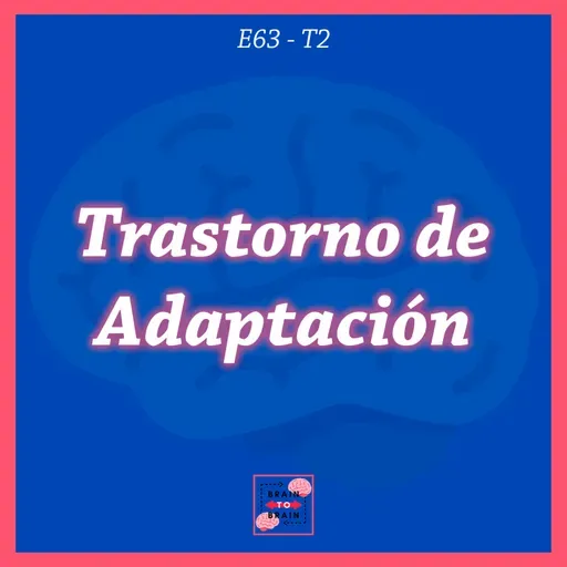 63. Trastorno de Adaptación