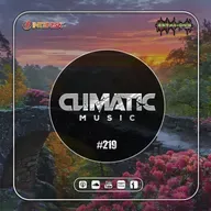 Podcast Climatic Music #219 (Melodic Techno & Progressive House)