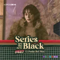 S6 Ep27: El Podio Del Mes: 'Lo Mejor De Octubre'24'