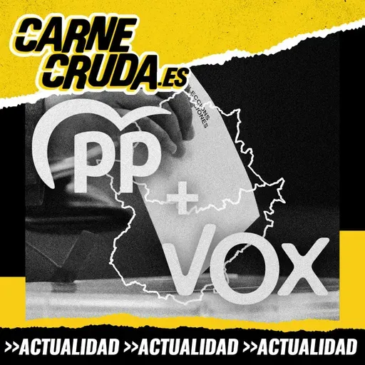 De Extremadura al mundo: qué 2026 nos espera (CARNE CRUDA #1597)