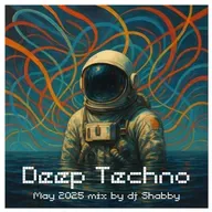 dj Shabby - May 2025 Ambient Techno Mix