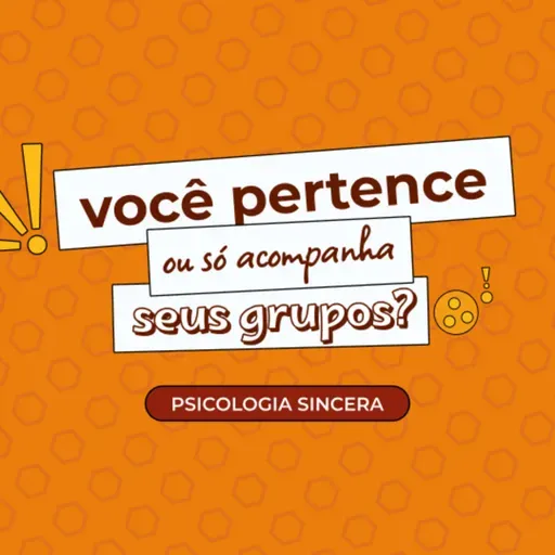 Você pertence ou só acompanha seus grupos?