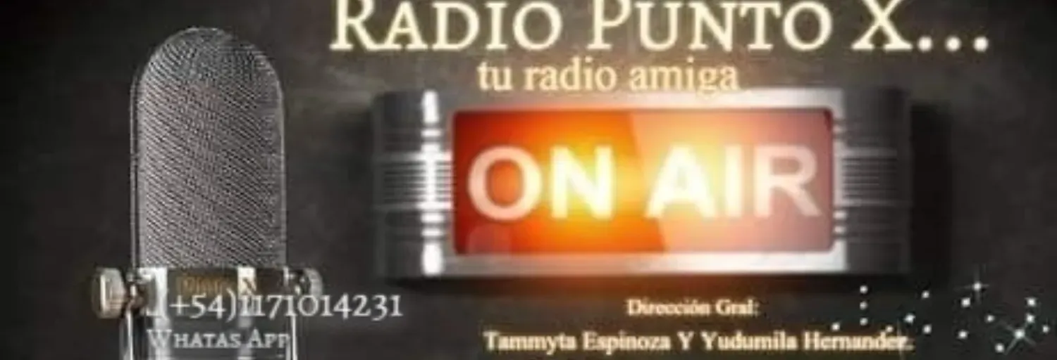 Radio Punto X tu radio amiga.