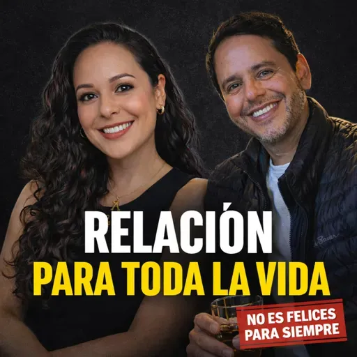 RELACIÓN PARA TODA LA VIDA: lo que nadie te dice de vivir en pareja