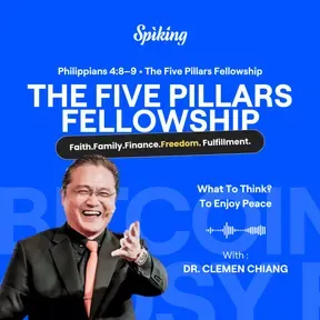 The Five Pillars Fellowship with Dr. Clemen Chiang