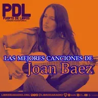 #627: Las mejores canciones de Joan Baez — La voz que despertó a una generación