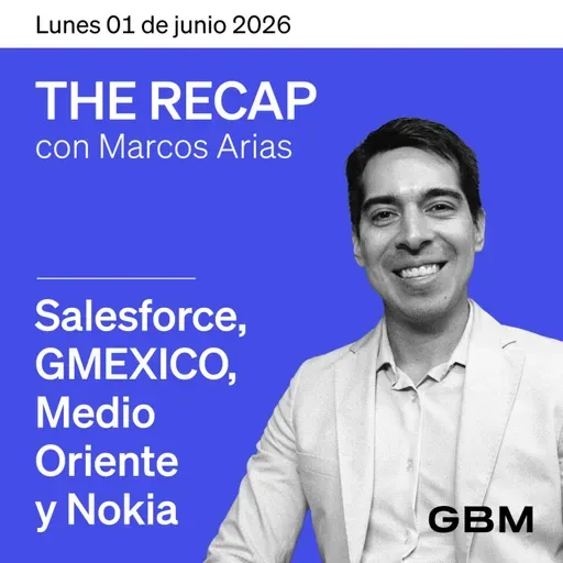 THE RECAP 01-06-26 |Mercados arrancan positivos a pesar de incertidumbre geopolítica.