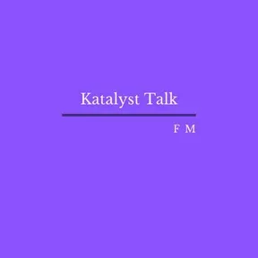 KatalystTalk FM