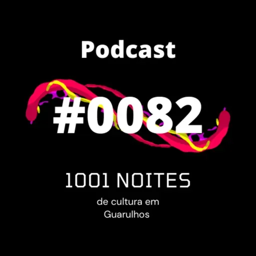 #0082 - Noite de Cultura em Guarulhos (Caique e Valéria)