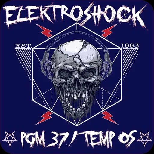 ELEKTROSHOCK / PGM 37 - TEMP 05