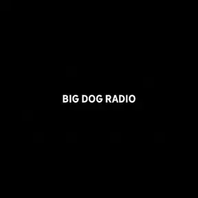 Big Dog Radio