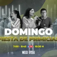 Fiesta de Primicias | Reunión Domingo 31 de Enero #MiCasaMiLugar