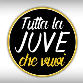 Tutta la Juve che vuoi - Radio Bianconera