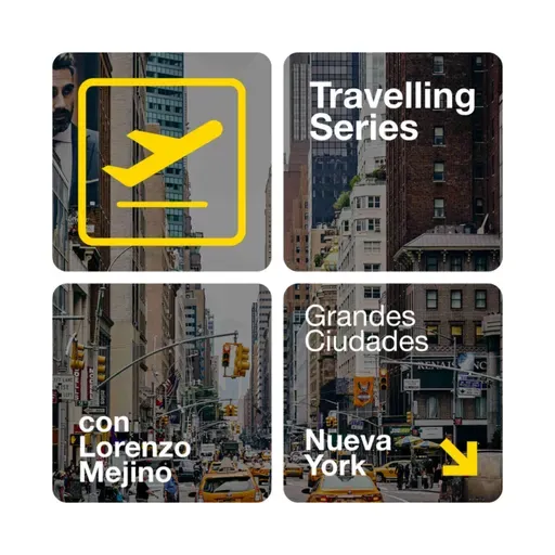 #10 Nueva York - Travelling Series: Grandes Ciudades