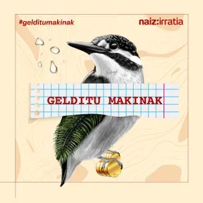 NAIZ IRRATIA - Gelditu makinak | naiz.eus