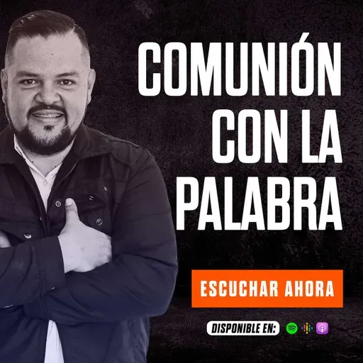 COMUNIÓN CON LA PALABRA / GANANDO LA BATALLA