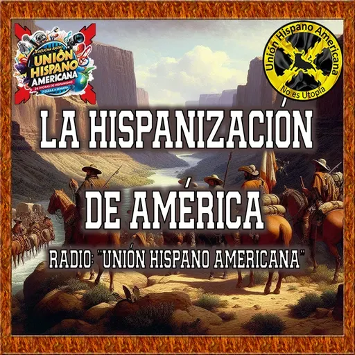 La hispanización de América