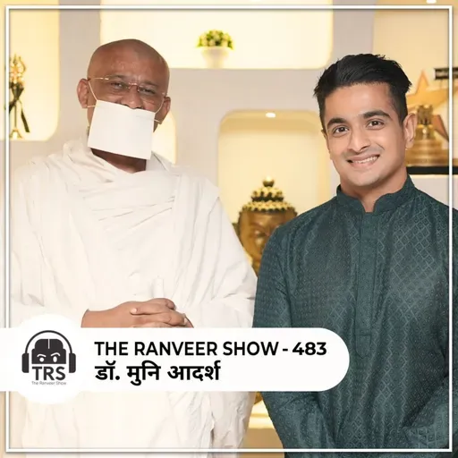 JAINISM Ko JAANO: Mindbending Universe Secrets | Spiritual Podcast | Jain Monk Dr Muni Adarsh On TRS