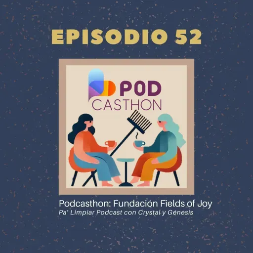 Podcasthon: Fundación Fields of Joy