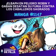 One Piece #1147 - ¡Elbaph en peligro! Robin y Gaban desatan su furia contra los Caballeros Sagrados