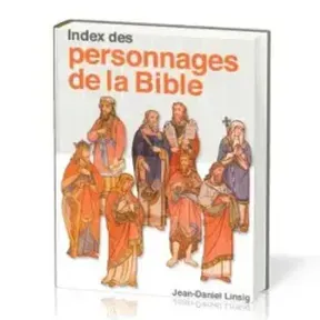 LES PERSONNAGES DE LA BIBLE