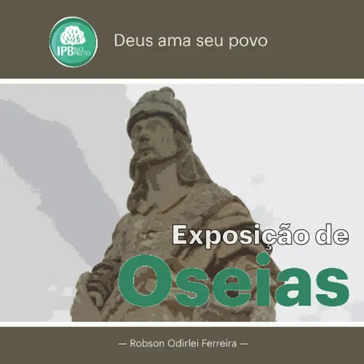 Reis e juízes não salvariam Efraim [Os 13.10-16]