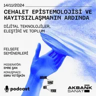 Felsefe Seminerleri - Dijital Teknolojiler, Eleştiri ve Toplum - Ebru Yetişkin