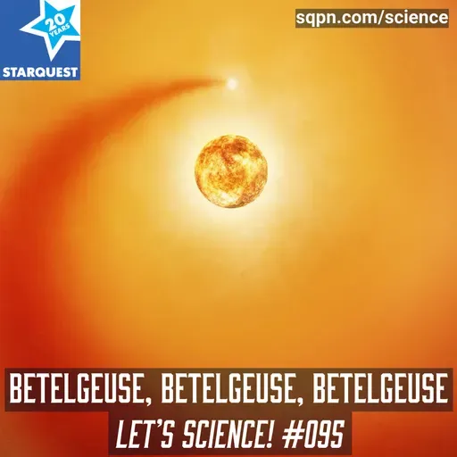 Betelgeuse, Betelgeuse, Betelgeuse
