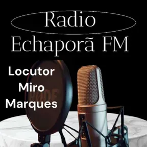Radio Echaporã FM
