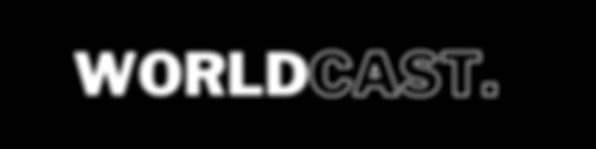 WORLDCAST
