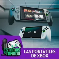 EAM 7-107 -Debate- Xbox Asus Rog Ally todo lo que se sabe