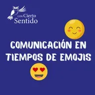 Comunicación en tiempos de emojis - Temporada 48 