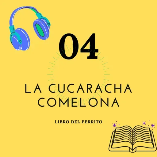 LA CUCARACHA COMELONA