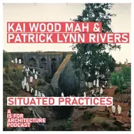 Patrick Lynn Rivers & Kai Wood Mah: Situated practices.
