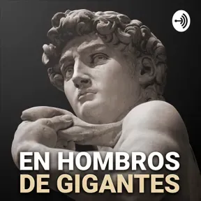 En Hombros de Gigantes