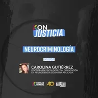 Neurocriminología | #Konjusticia