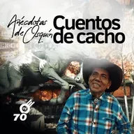 Cuentos de Cacho | Anécdotas de Osquín