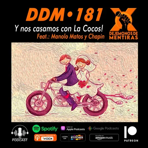 DDM 181 - Y nos casamos con La Cocos!