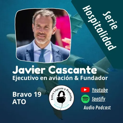 Aprendiendo de aviones y aviación con Javier Cascante-Entre Lápices y Pantallas