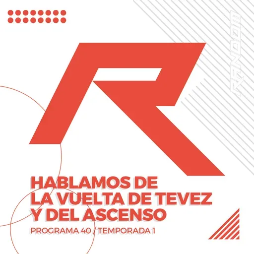 Hablamos de la vuelta de Tevez y del Ascenso (2015)